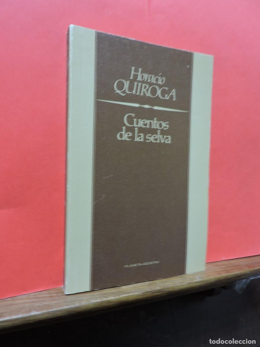 Libros: Cuentos de la Selva. QUIROGA, Horacio. Ed. Planeta de Agostini. Madrid, 1985 - Foto 1