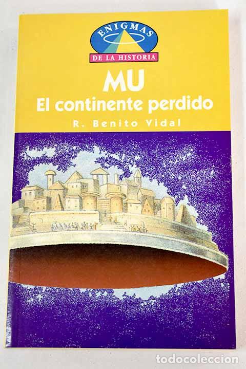Libros: MU, el continente perdido.- Benito Vidal, R. - Foto 1