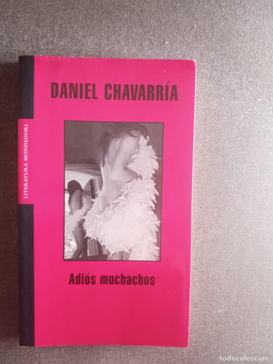 Libros: ADI&Oacute;S MUCHACHOS, Daniel Chavarr&iacute;a - Foto 1