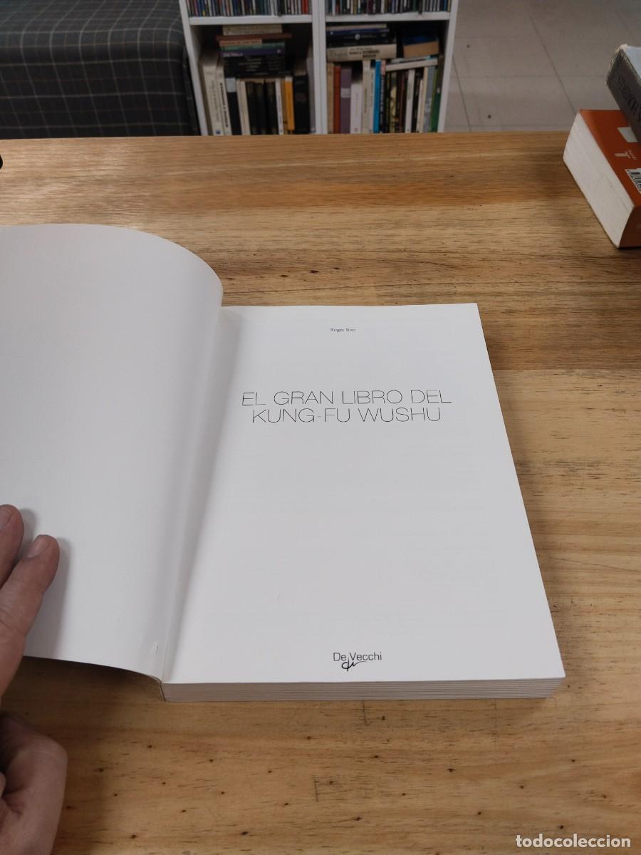 Libros: El Gran Libro del Kung Fu Wushu- Roger Itier - Foto 4