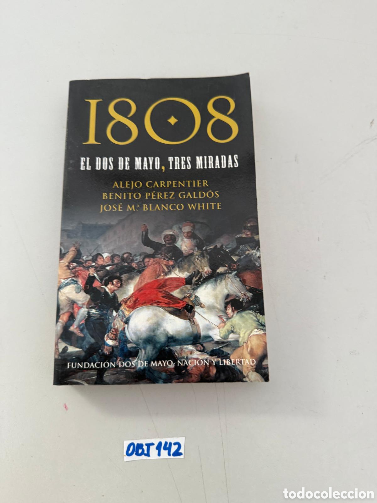 Libros: Libro de el dos de mayo, tres miradas 1808 - Foto 1