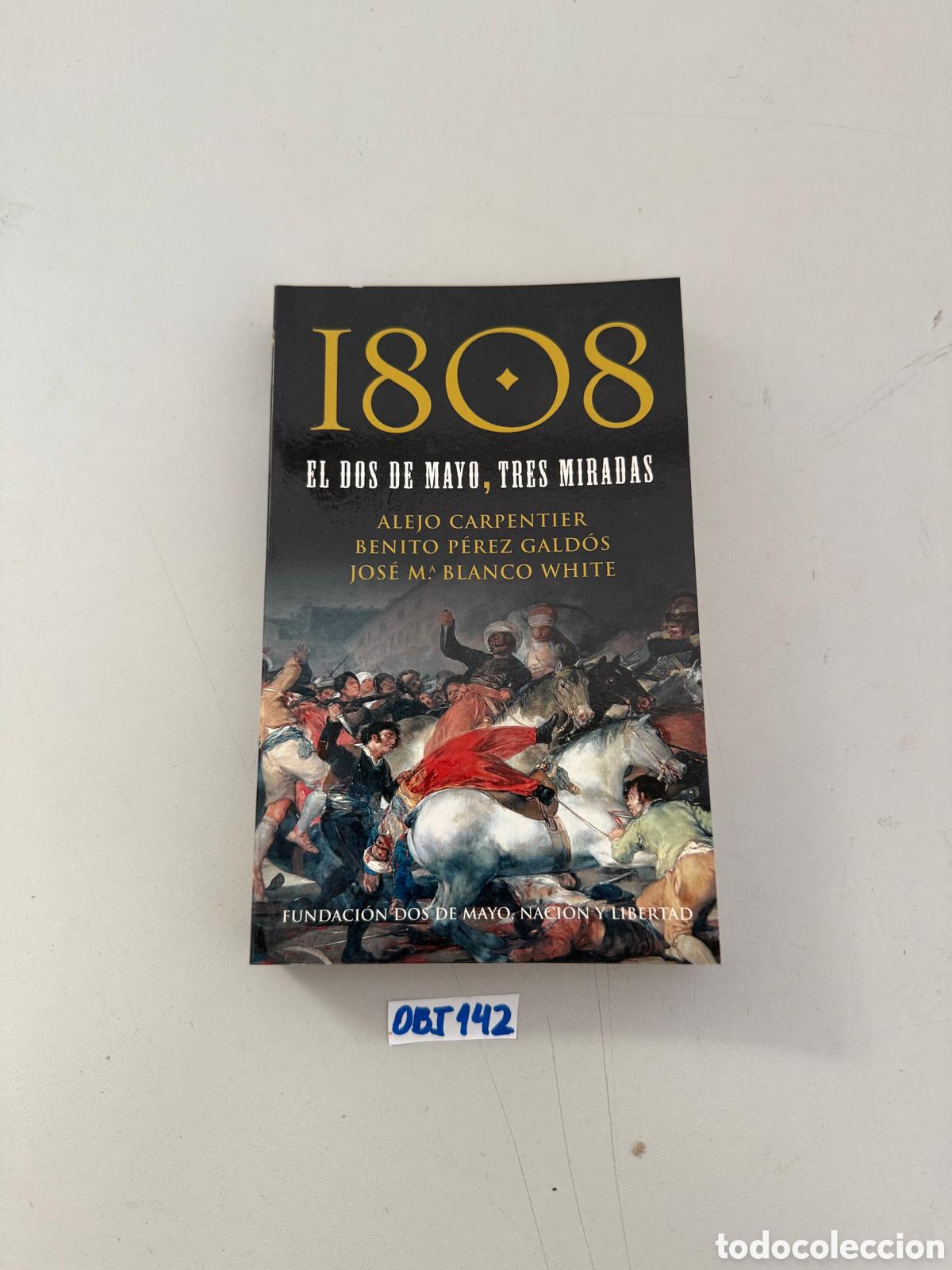 Libros: Libro de el dos de mayo, tres miradas1808 - Foto 1