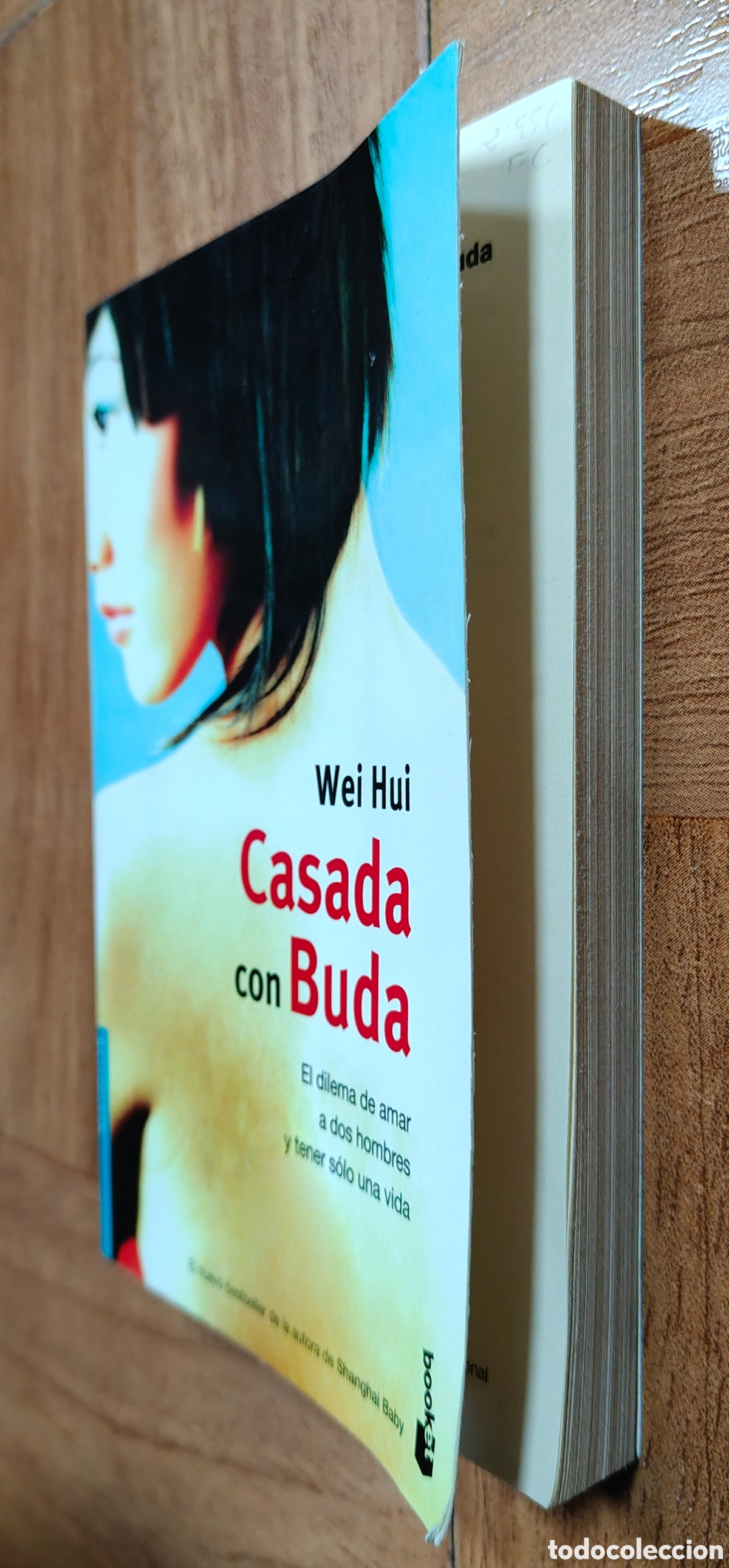 Libros: Casada con Buda � Booket - Wei Hui - Foto 2
