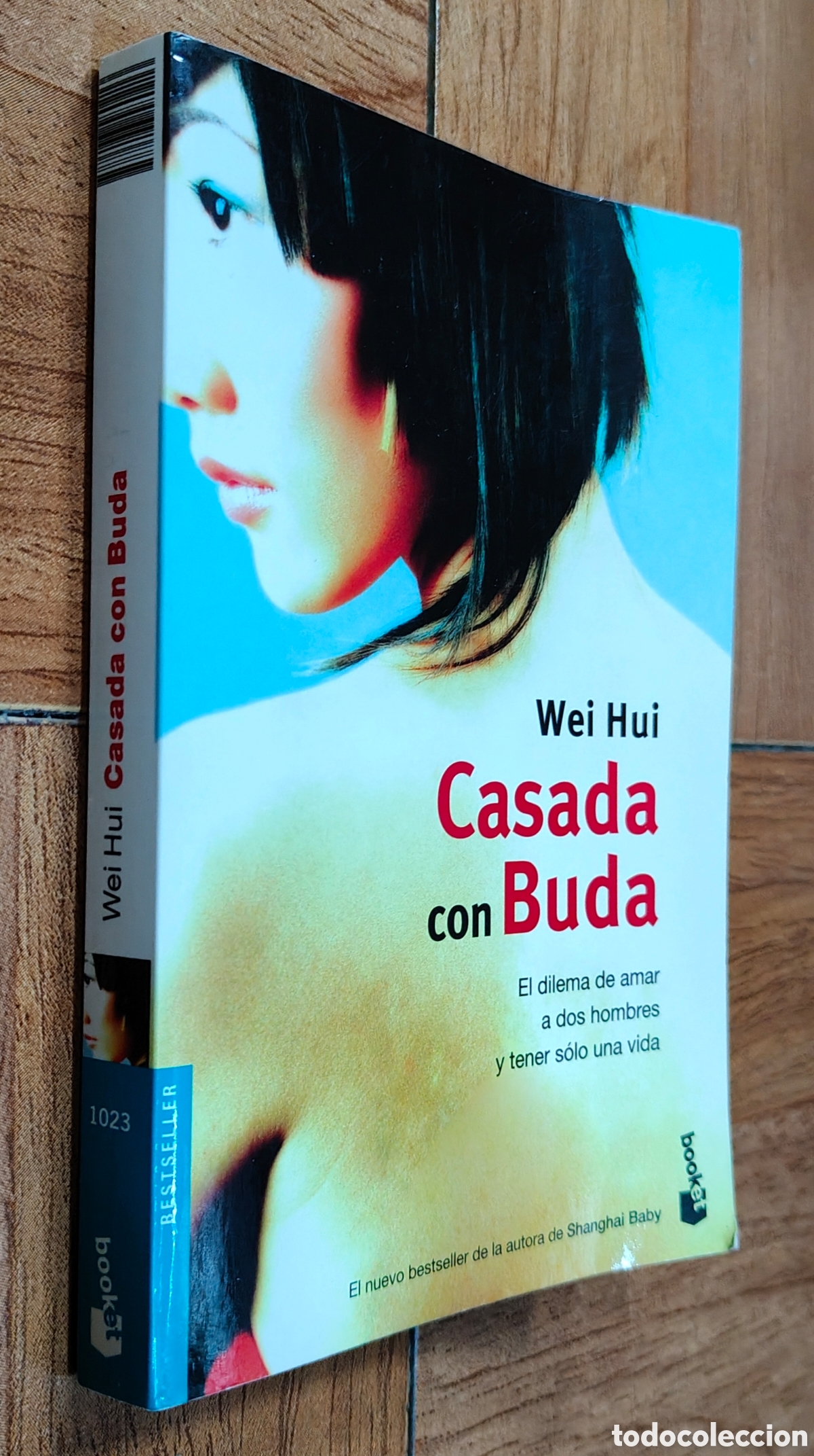 Libros: Casada con Buda � Booket - Wei Hui - Foto 1