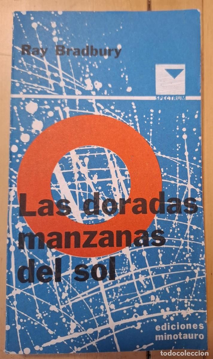 Libros: Ray Bradbury - LAS DORADAS MANZANAS DEL SOL - Foto 1
