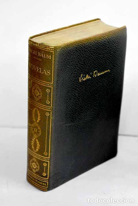 Libros: Novelas, tomo II: Baum, Vicki.- Baum, Vicki - Foto 1