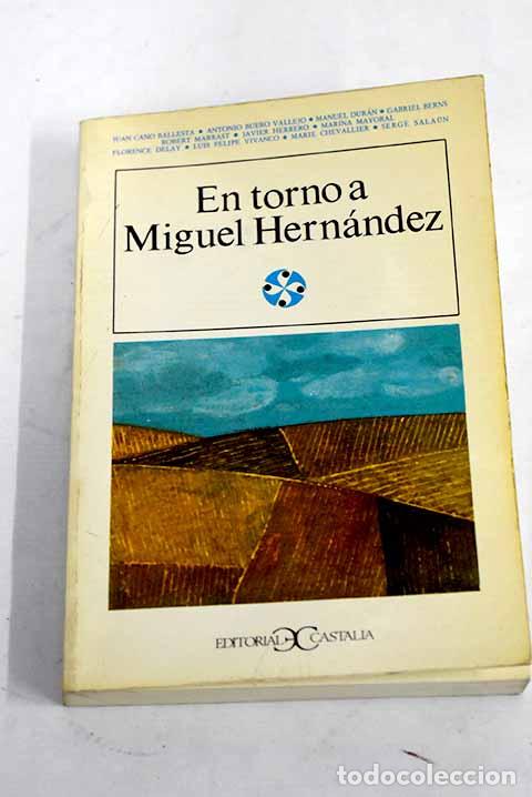 Libros: En torno a Miguel Hern&aacute;ndez - Foto 1