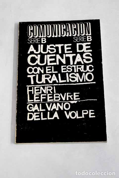 Libros: Ajuste de cuentas con el estructuralismo - Foto 1