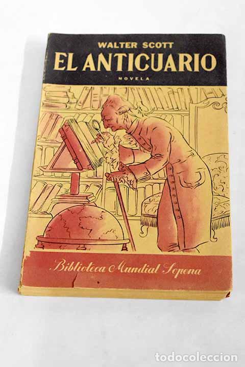 Libros: El anticuario: Scott, Walter.- Scott, Walter - Foto 1