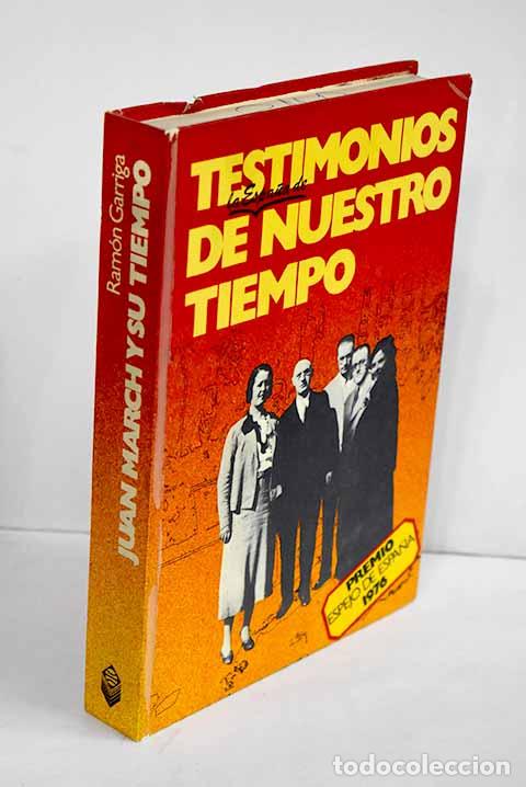 Libros: Juan March y su tiempo.- Garriga, Ram&oacute;n - Foto 1