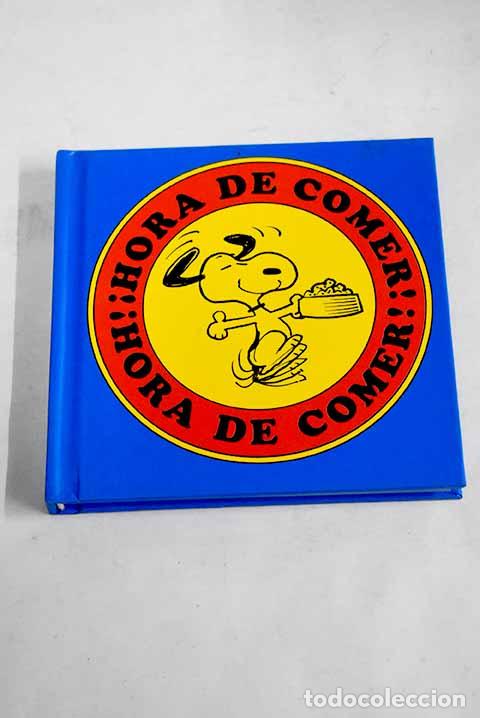 Libros: Hora de comer: Schulz, Charles M..- Schulz, Charles M. - Foto 1