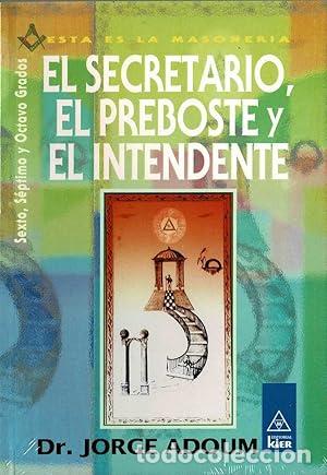 Libros: EL SECRETARIO,EL PREBOSTE Y EL INTENDENTE - Adoum,Dr.Jorge - Foto 1