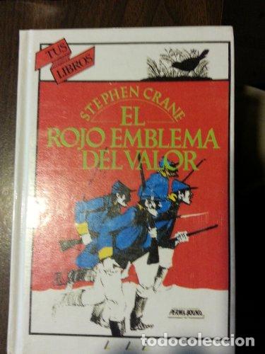 Libros: EL ROJO EMBLEMA DEL VALOR - Crane,Stephen - Foto 1