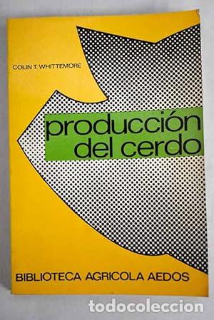 Libros: PRODUCCI&Oacute;N DEL CERDO - Whittemore,Colin T. - Foto 1