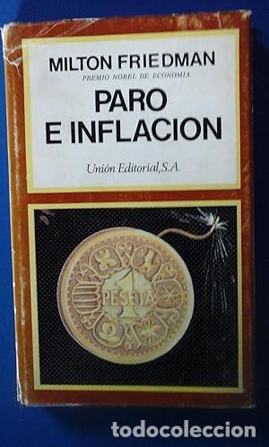 Libros: PARO E INFLACI&Oacute;N - Friedman,Milton - Foto 1