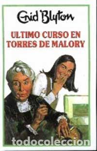 Libros: ULTIMO CURSO EN TORRES DE MALORY 1989 - Blyton,Enid - Foto 1