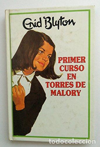Libros: PRIMER CURSO EN TORRES DE MALORY 1994 - Blyton,Enid - Foto 1