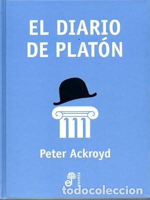 Libros: EL DIARIO DE PLAT&Oacute;N - Ackroyd,Peter - Foto 1