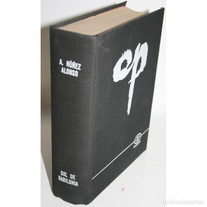Libros: SOL DE BABILONIA - N&Uacute;&Ntilde;EZ ALONSO, Alejandro - Foto 1