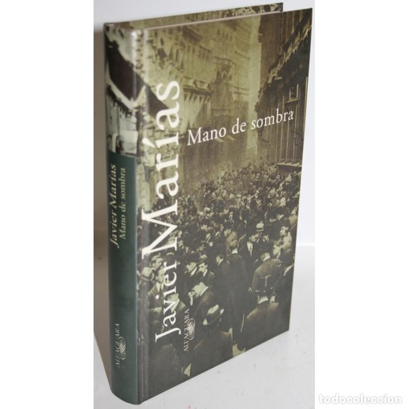 Libros: MANO DE SOMBRA - MAR&Iacute;AS, Javier - Foto 1