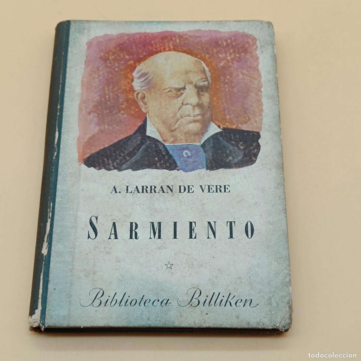 Libros: LIBRO SARMIENTO. 1944. A.LARRAN DE VERE. ET. - Foto 1