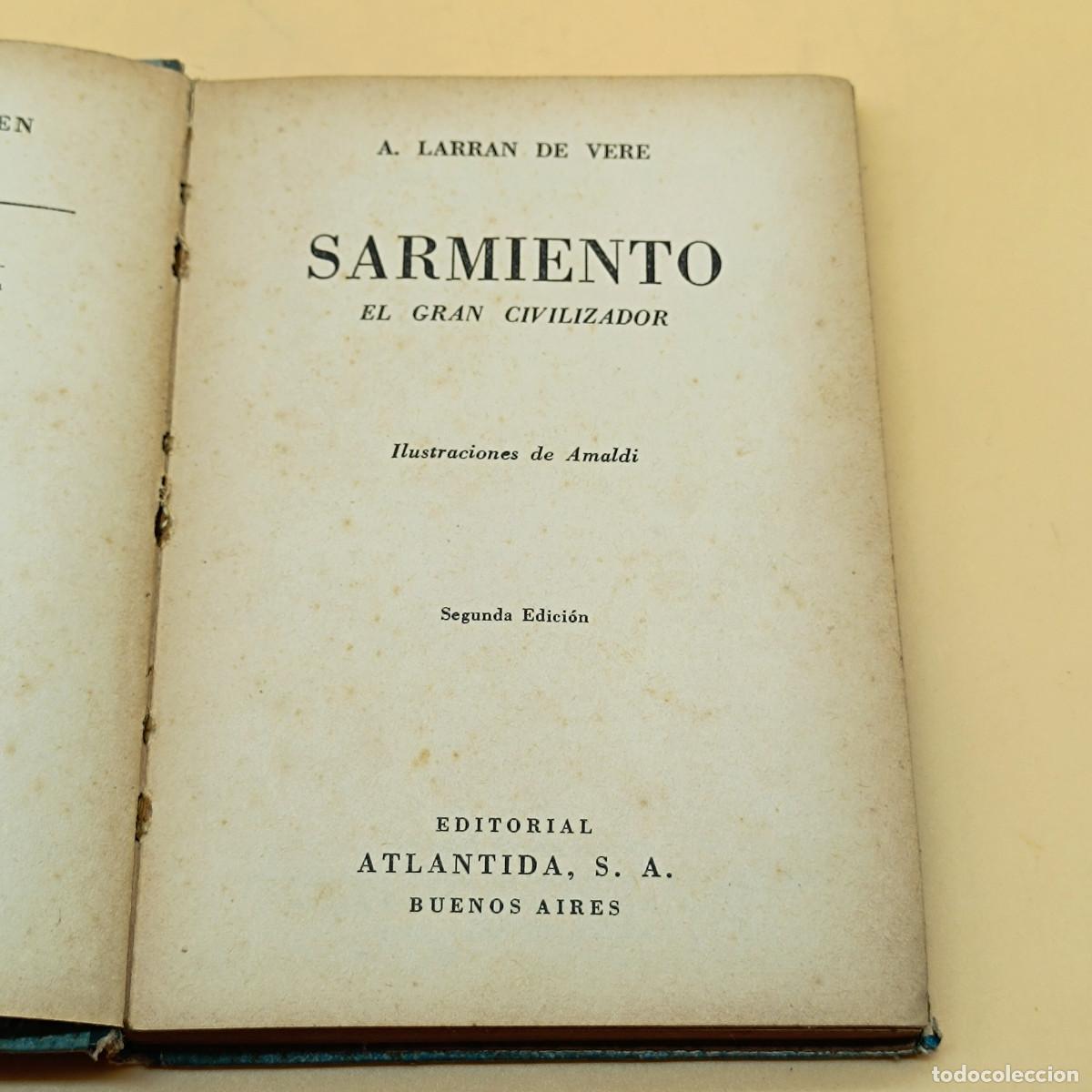 Libros: LIBRO SARMIENTO. 1944. A.LARRAN DE VERE. ET. - Foto 2