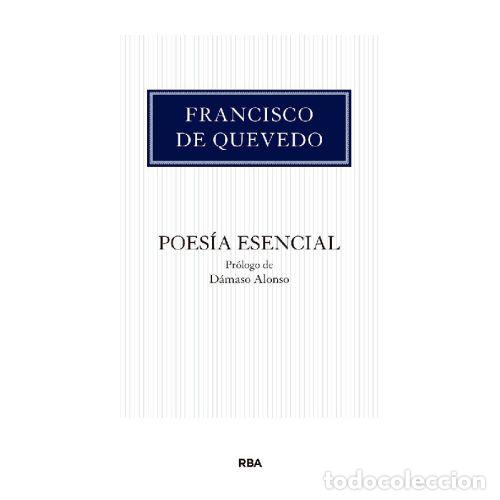 Libros: POES&Iacute;A ESENCIAL - FRANCISCO DE QUEVEDO - Foto 1