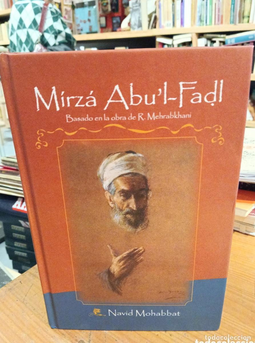 Navid Mohabbat Mirz&aacute; Abu'l-Fadl -