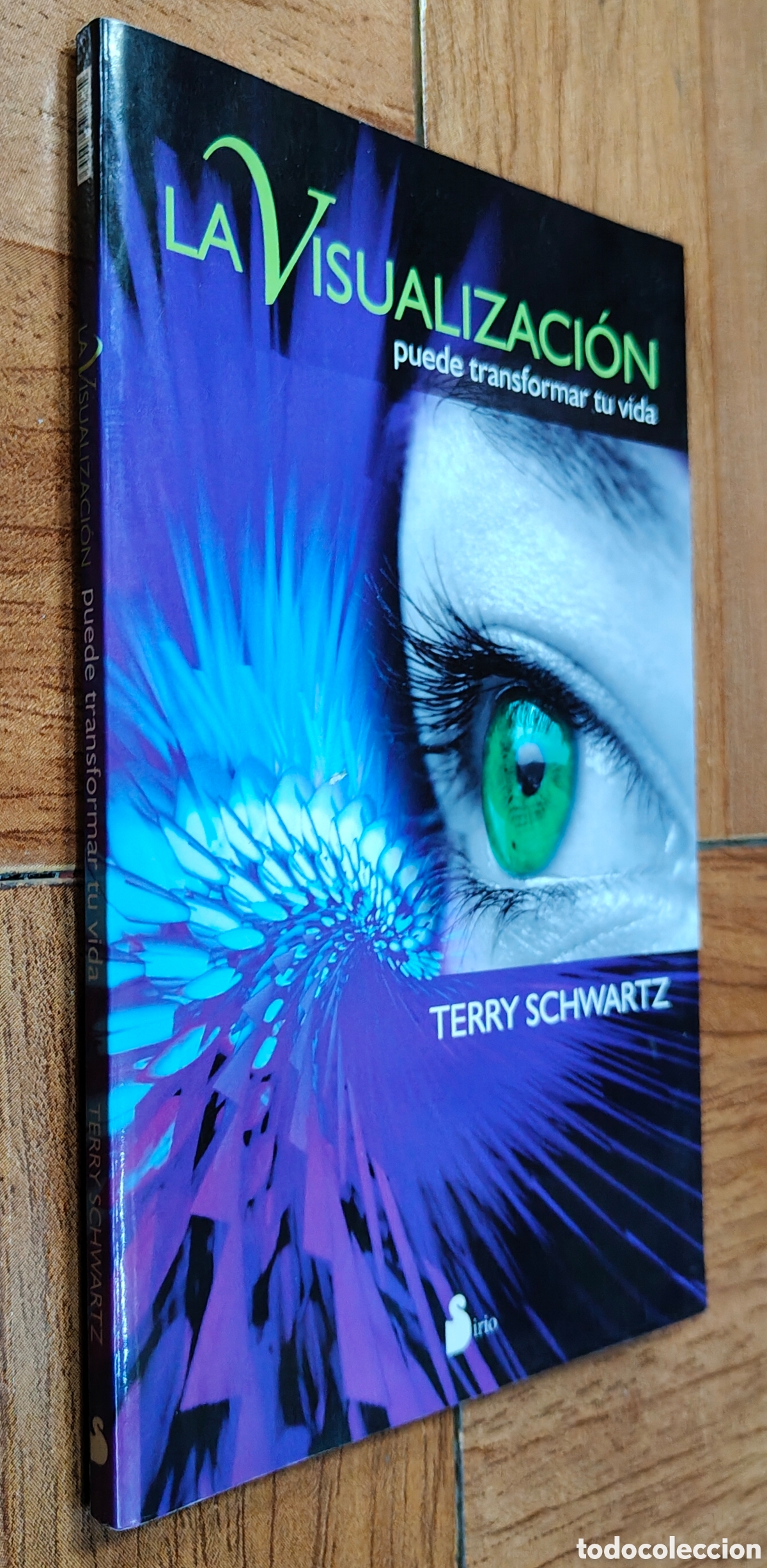 Libros: La Visualizaci&oacute;n puede transformar tu vida - Terry Schwartz - Foto 1