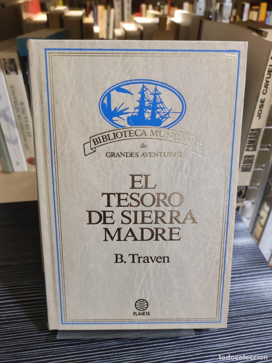 Libros: EL TESORO DE SIERRA MADRE B. TRAVEN - Foto 1
