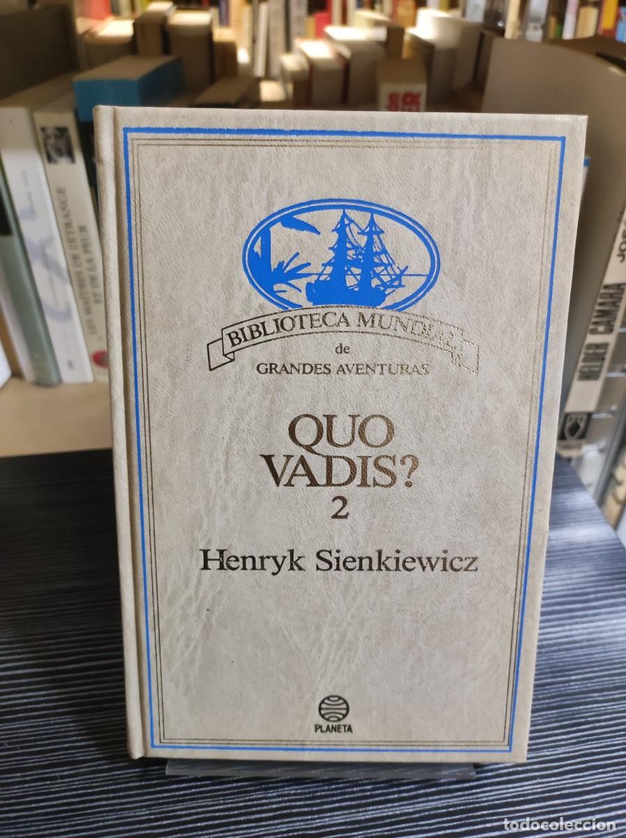 Libros: QUO VADIS? 2 HENRYK SIENKIEWICZ - Foto 1
