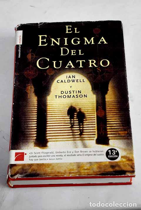 Libros: El enigma del cuatro.- Caldwell, Ian - Foto 1