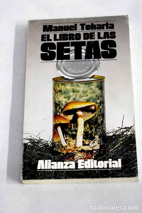 Libros: El libro de las setas.- Toharia, Manuel - Foto 1