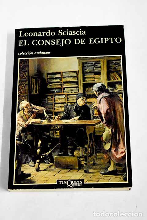 Libros: El Consejo de Egipto.- Sciascia, Leonardo - Foto 1