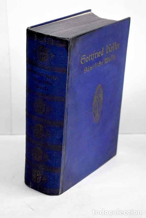 Libros: Gamtlische werte: Keller, Gottfried.- Keller, Gottfried - Foto 1