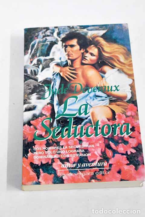 Libros: La seductora: Deveraux, Jude.- Deveraux, Jude - Foto 1