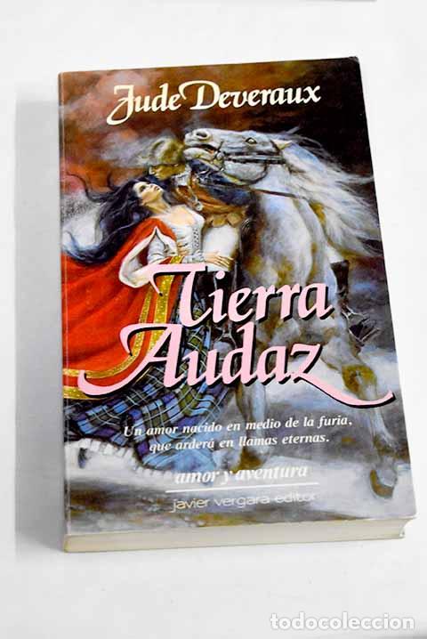 Libros: Tierra audaz: Deveraux, Jude.- Deveraux, Jude - Foto 1