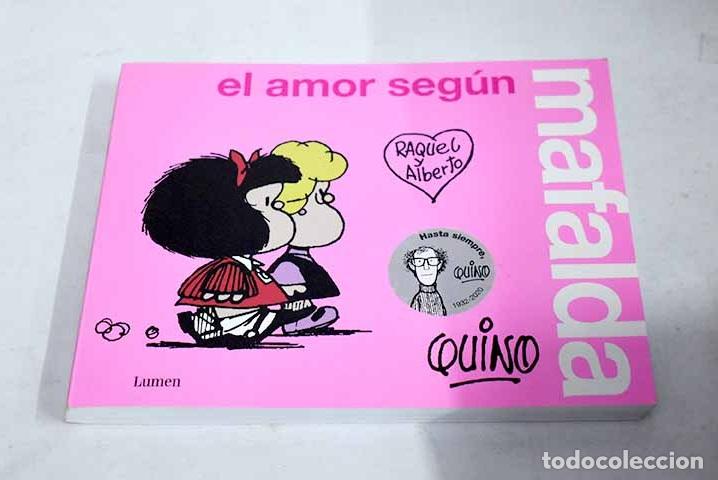 Libros: El amor seg&uacute;n Mafalda.- Quino - Foto 1