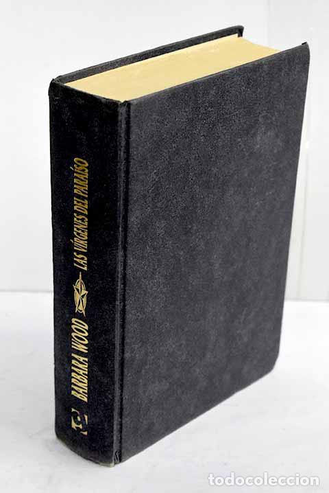 Libros: Las v&iacute;rgenes del para&iacute;so.- Wood, Barbara - Foto 1