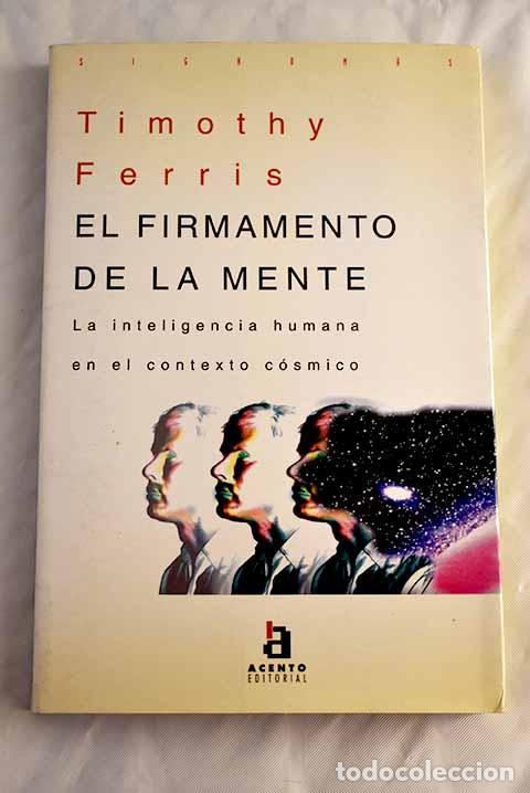 Libros: El firmamento de la mente.- Ferris, Timothy - Foto 1
