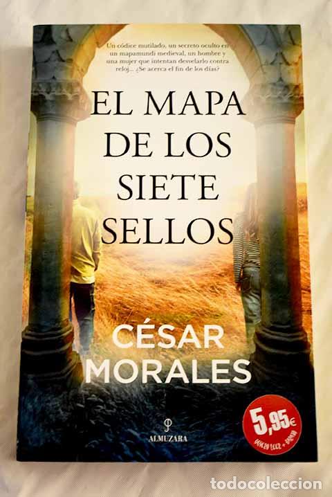 Libros: El mapa de los siete sellos.- Morales, C&eacute;sar - Foto 1