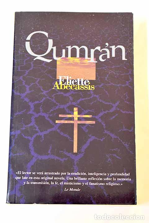 Libros: Qumr&aacute;n: Ab&eacute;cassis, &Eacute;liette.- Ab&eacute;cassis, &Eacute;liette - Foto 1