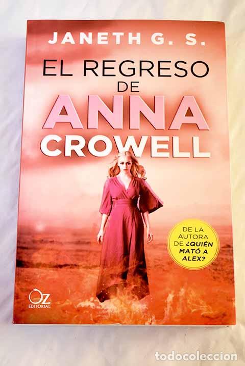 Libros: El regreso de Anna Crowell.- G. S., Janeth - Foto 1
