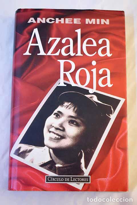 Libros: Azalea roja: Min, Anchee.- Min, Anchee - Foto 1