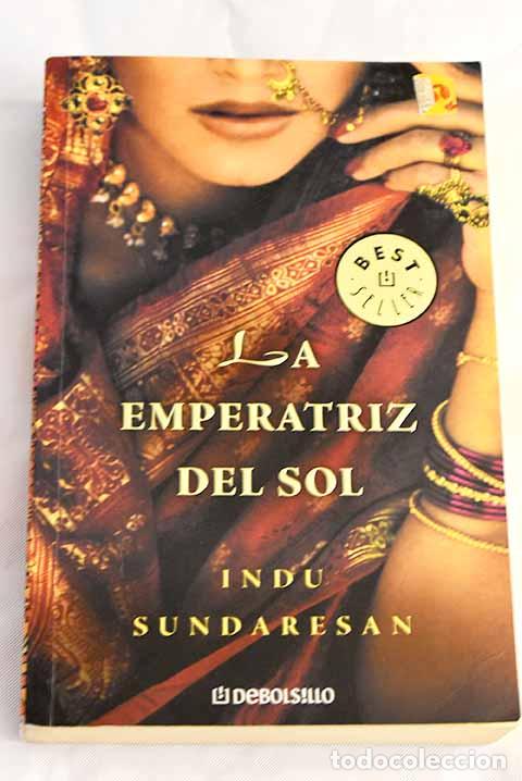 Libros: La emperatriz del sol.- Sundaresan, Indu - Foto 1