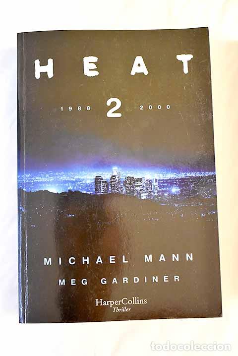 Libros: Heat 2: Mann, Michael.- Mann, Michael - Foto 1