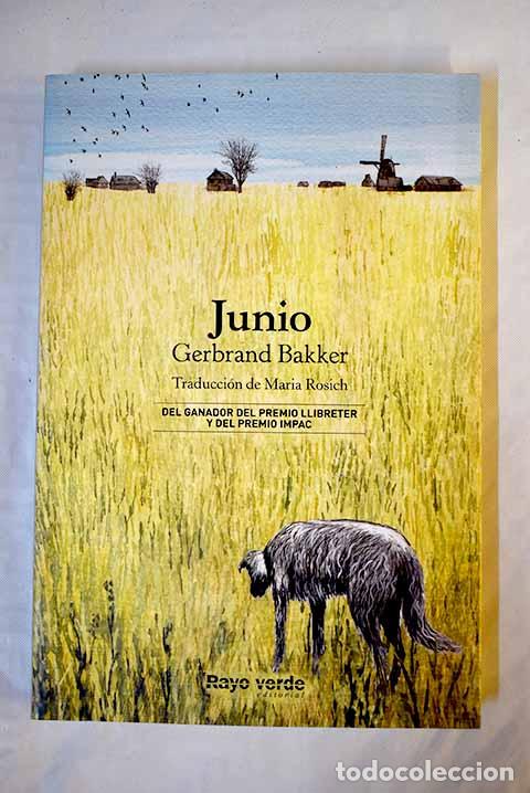 Libros: Junio: Bakker, Gerbrand.- Bakker, Gerbrand - Foto 1