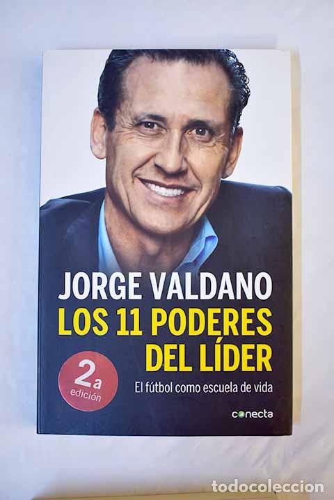 Libros: Los 11 poderes del l&iacute;der.- Valdano, Jorge - Foto 1