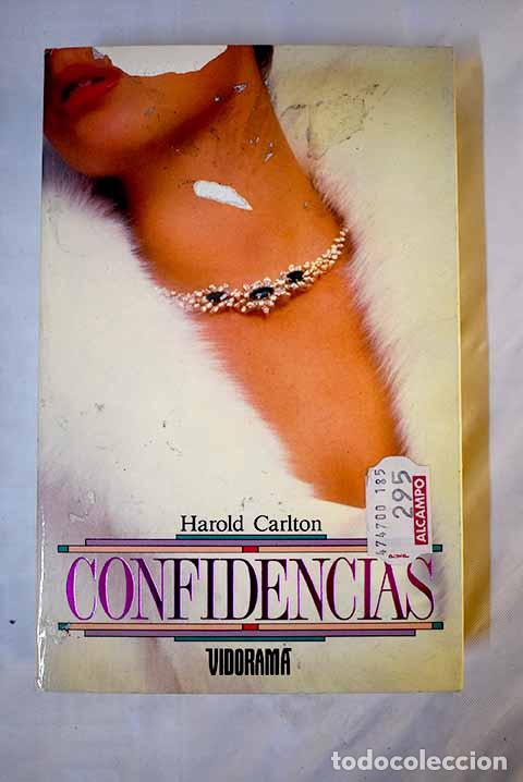 Libros: Confidencias: Carlton, Harold.- Carlton, Harold - Foto 1