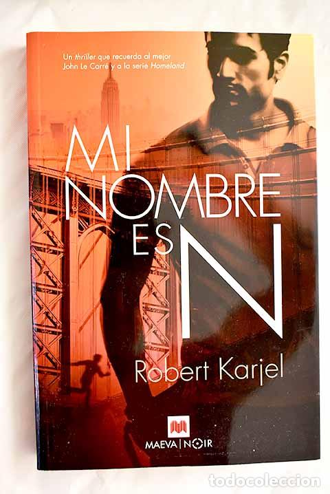 Libros: Mi nombre es N: Karjel, Robert.- Karjel, Robert - Foto 1